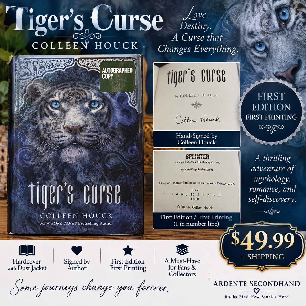 Signed first edition first printing Tiger's Curse by Colleen Houck